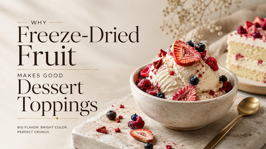 Why Freeze-Dried Fruit Makes Good Dessert Toppings