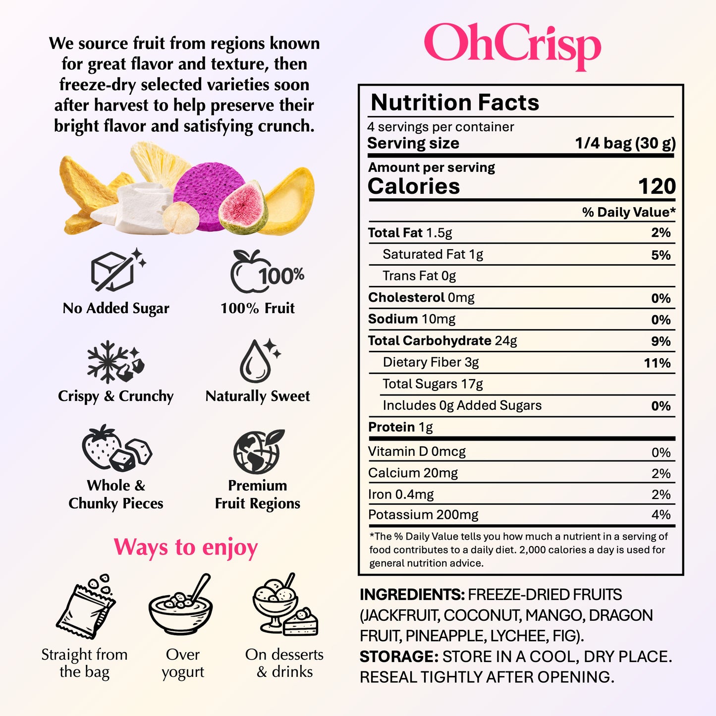 Back of OhCrisp Exotic Fruits Discovery Mix bag