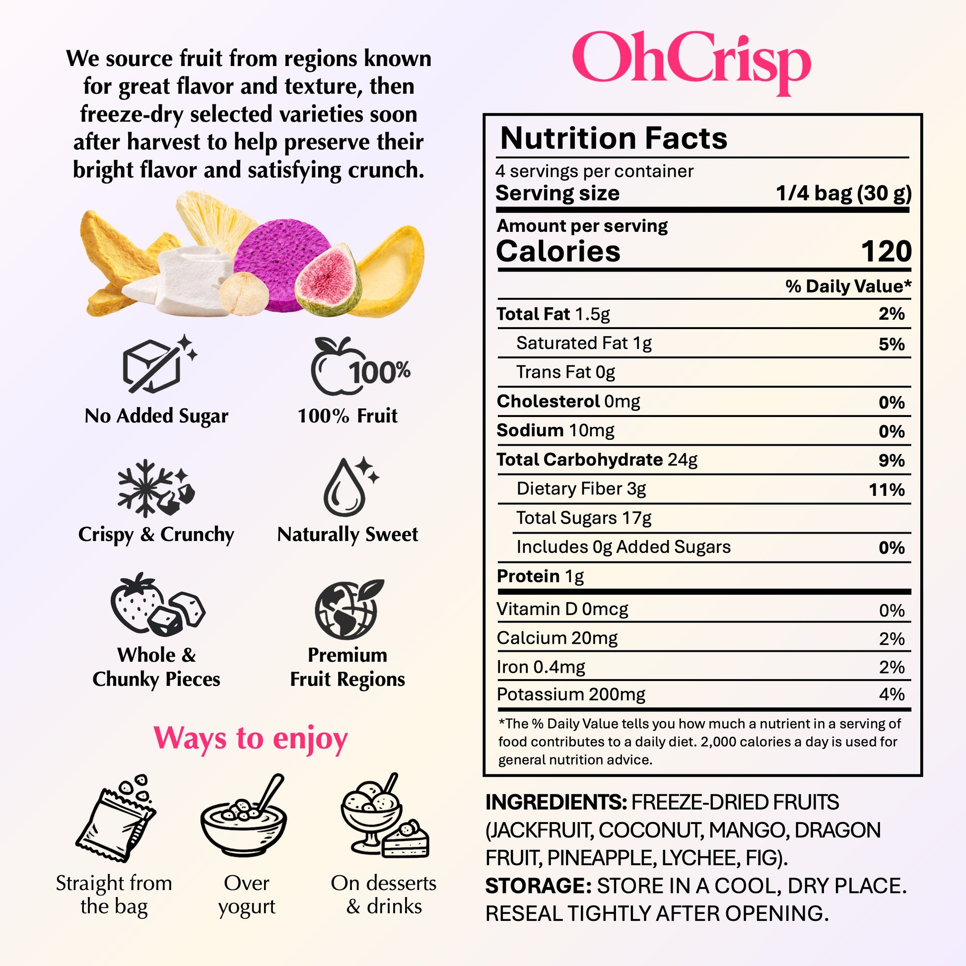 Back of OhCrisp Exotic Fruits Discovery Mix bag